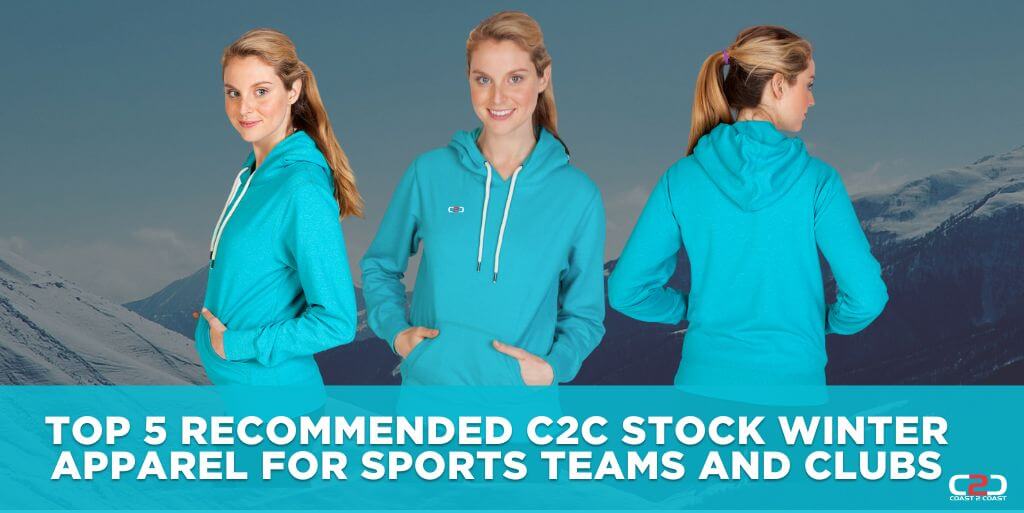 Top 5 Recommended C2C Stock Winter Apparel for Sports Teams and Clubs
