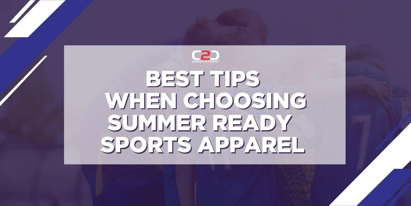 Tips to Choose Summer Ready Sports Apparel for Kids and Adults