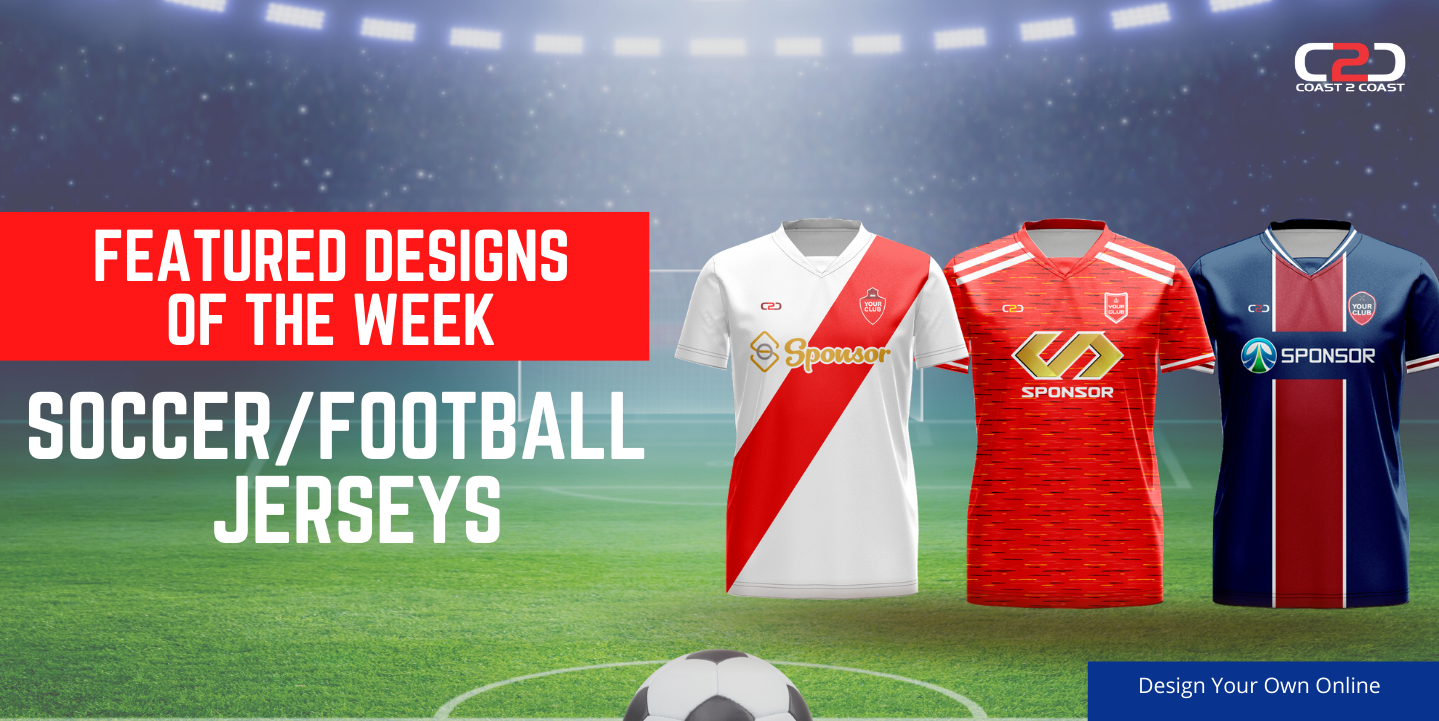 Bring your Best Game to the Field with C2C Latest Football / Soccer Uniform Designs!