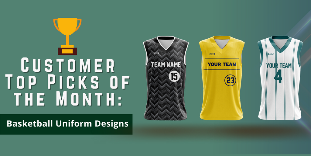 Customer Top Picks of the Month: Basketball Uniform Designs