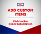Add Custom Items (Club Locker Room Subscription)